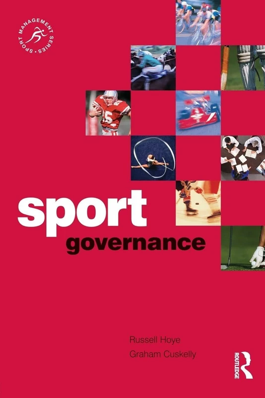 Sport Governance (Sport Management Series)