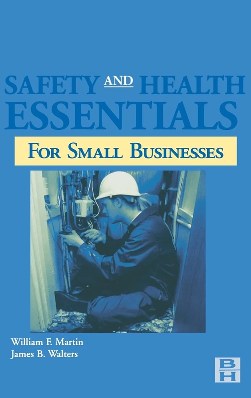 Safety and Health Essentials for Small Businesses