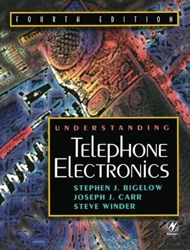 Understanding Telephone Electronics: Fourth Edition - Image 1