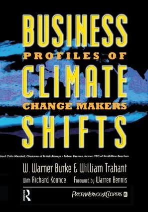 Business Climate Shifts: Profiles of Change Makers