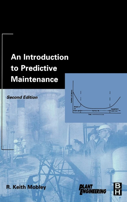 An Introduction to Predictive Maintenance (Plant Engineering)