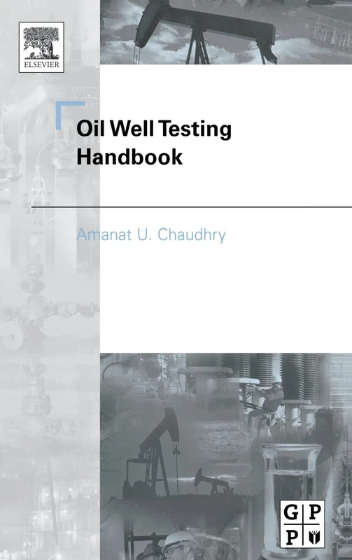 Gulf Professional Publishing - Oil Well Testing Handbook - Image 1