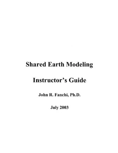 Shared Earth Modeling (Instructor's Manual)