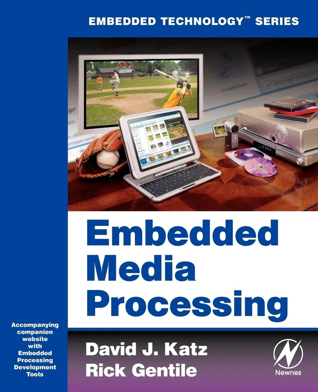 Embedded Media Processing (Embedded Technology)