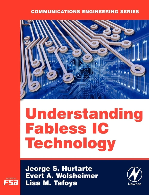 Understanding Fabless IC Technology (Communications Engineering (Paperback)) - Image 1