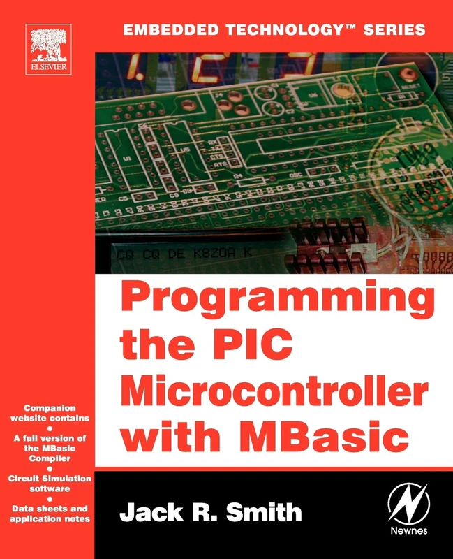 Programming the PIC Microcontroller with MBASIC (Embedded Technology)