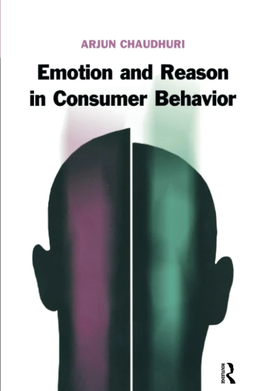 Emotion and Reason in Consumer Behavior