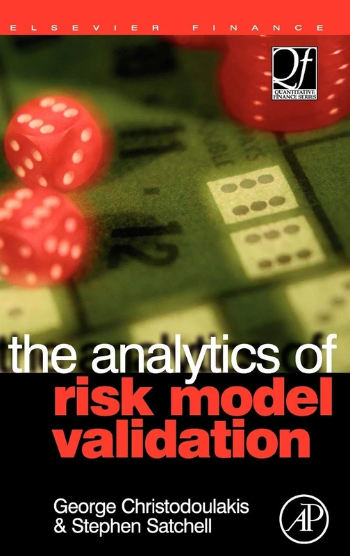The Analytics of Risk Model Validation (Quantitative Finance)