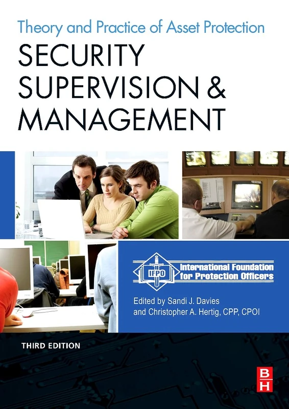 Security Supervision and Management: The Theory and Practice of Asset Protection