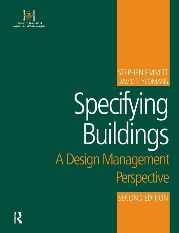 Routledge Specifying Buildings: A Design Management Perspective