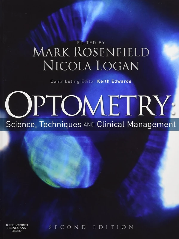 Optometry: Science, Techniques and Clinical Management