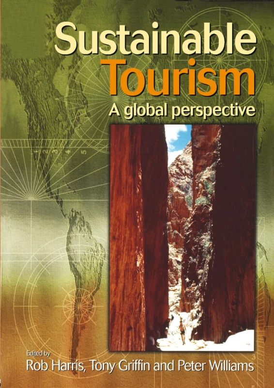 Sustainable Tourism: A Global Perspective