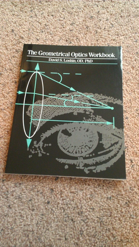 The Geometrical Optics Workbook, 1e