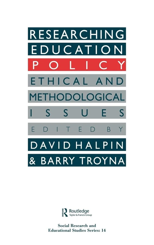 Researching education policy: Ethical and methodological issues: 14 (Studies in Mathematics Education Series)