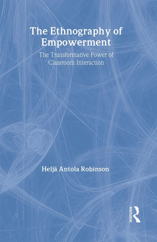 Routledge - The Ethnography Of Empowerment Book