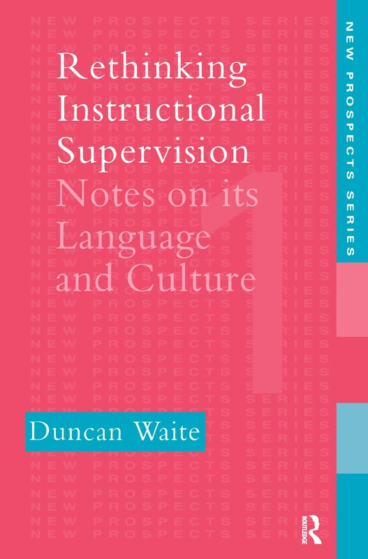 Routledge Rethinking Instructional Supervision - Education Book - Image 1