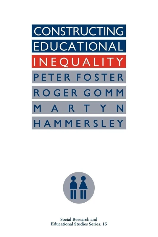 Constructing Educational Inequality: A Methodological Assessment: 15 (Clinical Procedure Series)