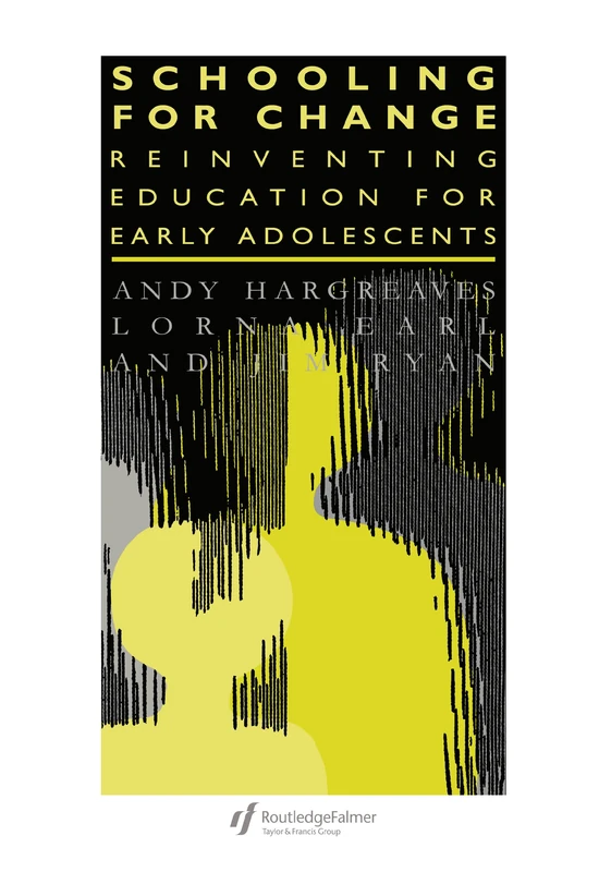Schooling for Change: Reinventing Education for Early Adolescents (Teachers' Library)