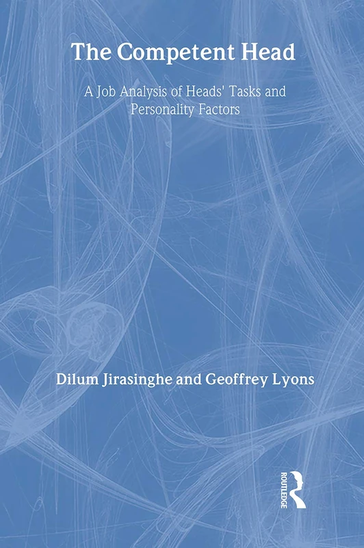 Routledge - The Competent Head: Headteachers' Job Analysis