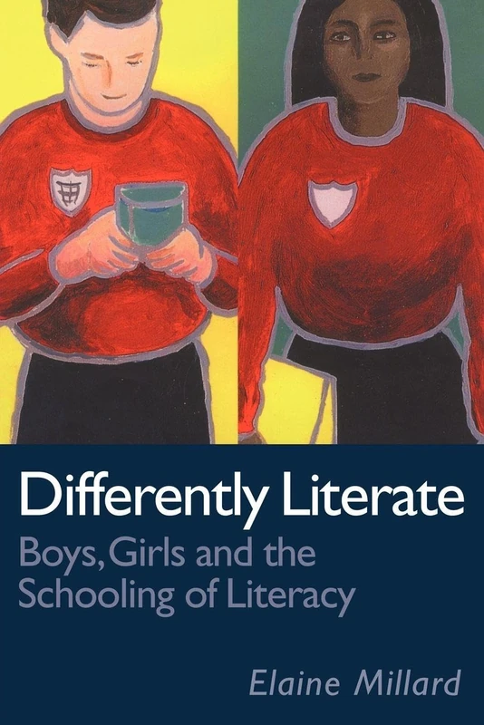 Differently Literate: Boys, Girls and the Schooling of Literacy