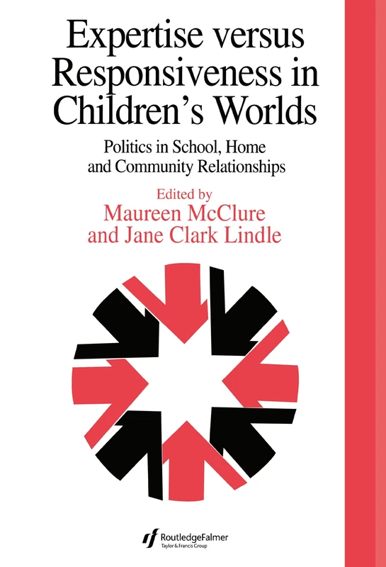 Routledge - Expertise Versus Responsiveness In Children's Worlds
