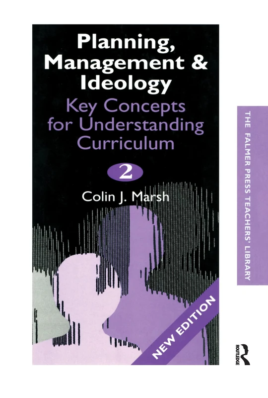 Key Concepts for Understanding the Curriculum (Falmer Press Teachers' Library)