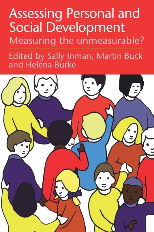 Assessing Children's Personal And Social Development: Measuring The Unmeasurable?