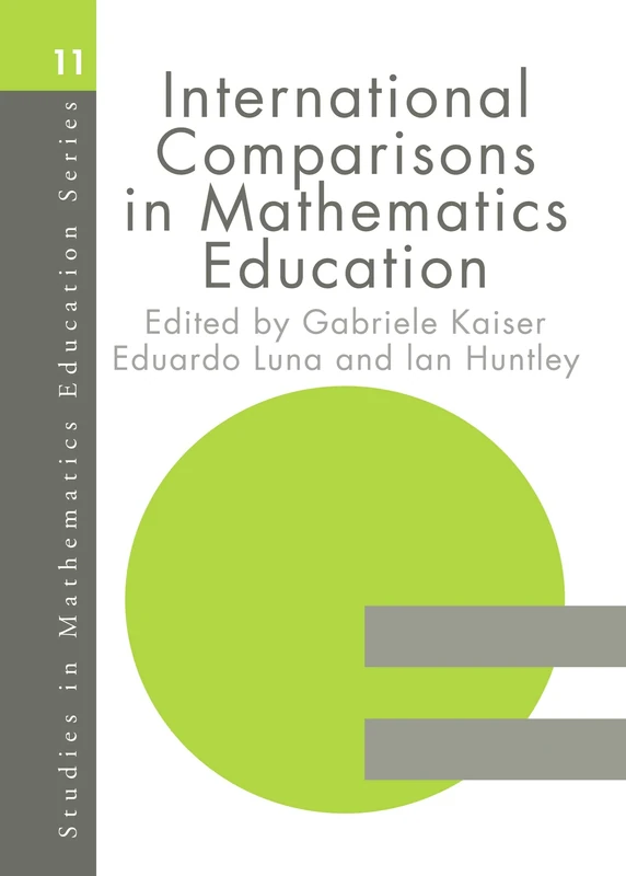 International Comparisons in Mathematics Education: 11 (Studies in Mathematics Education Series)