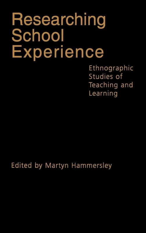Routledge Researching School Experience - Teaching and Learning