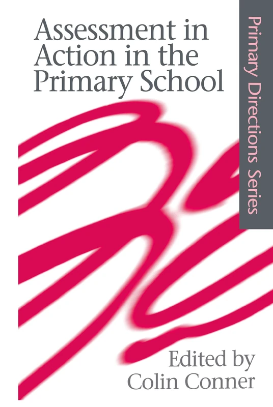 Assessment in Action in the Primary School (Primary Directions Series) - Image 1