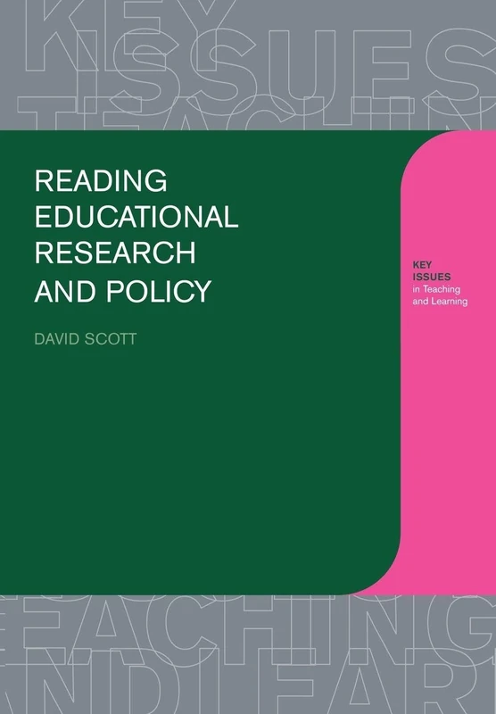Reading Educational Research and Policy (Learning about Teaching)