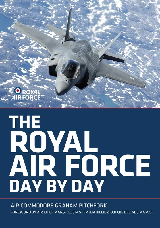 The Royal Air Force Day by Day (Cover may vary)