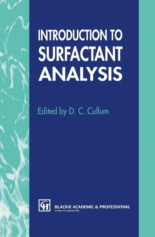 Springer - Introduction to Surfactant Analysis Book