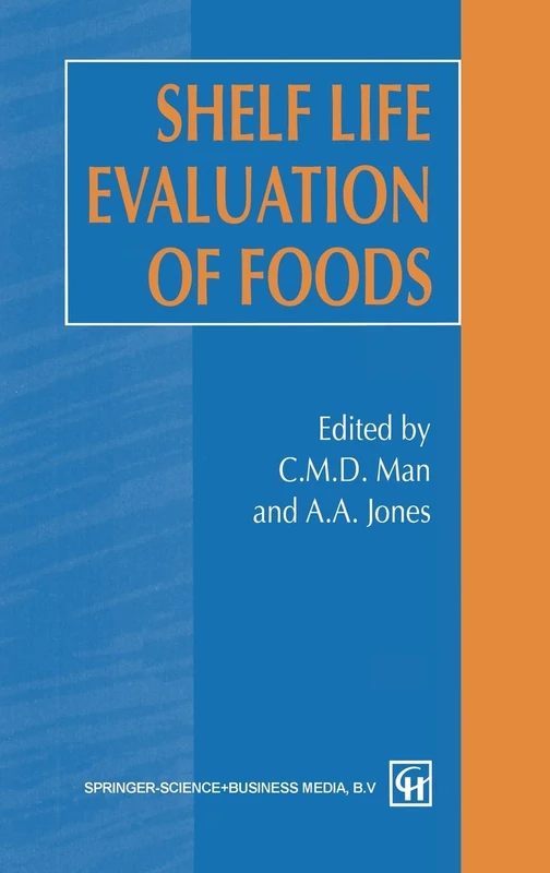 Shelf-life Evaluation of Foods