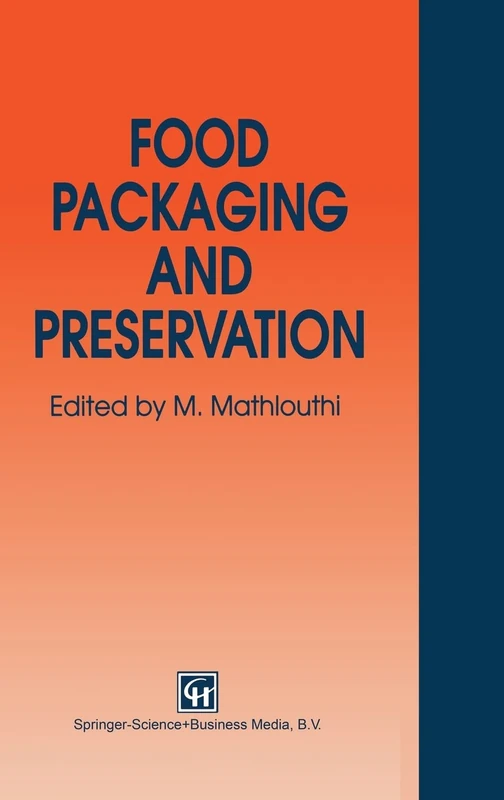 Food Packaging and Preservation
