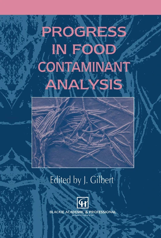 Springer - Progress in Food Contaminant Analysis Book - Image 1