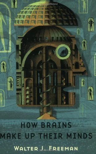 How Brains Make Up Their Minds (Maps of the Mind)