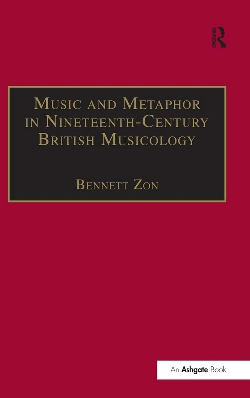 Routledge - Music and Metaphor in 19th-Century British Musicology - Image 1