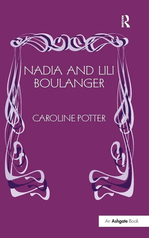 Nadia and Lili Boulanger