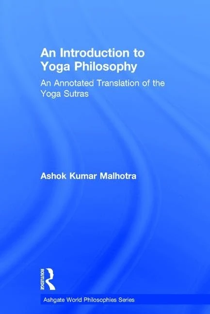 Routledge An Introduction to Yoga Philosophy - Yoga Sutras