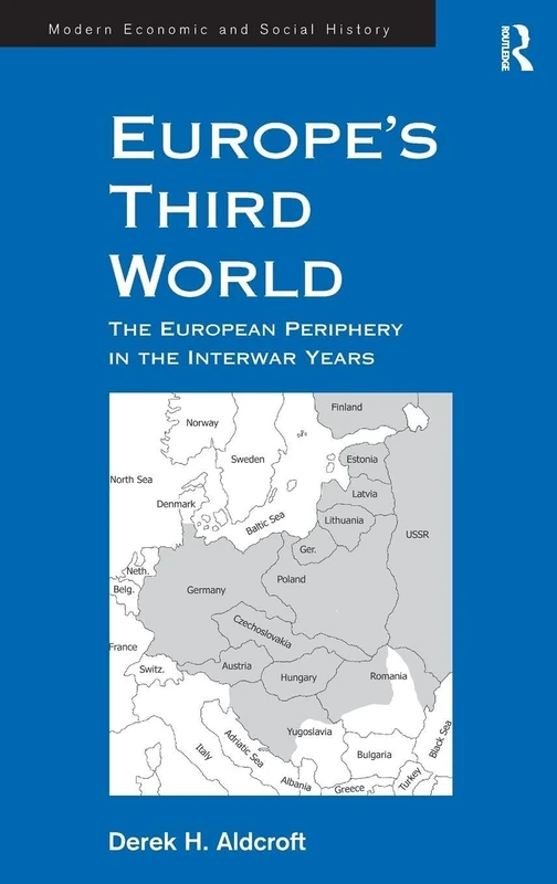 Routledge - Europe's Third World: The European Periphery