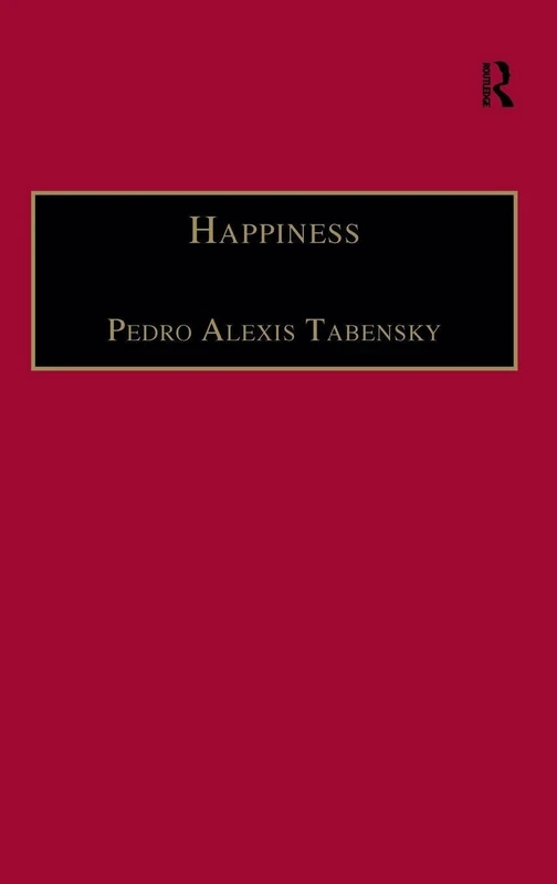Routledge Happiness: Personhood, Community, Purpose Book - Image 1