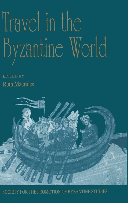 Routledge - Travel in the Byzantine World - History Book