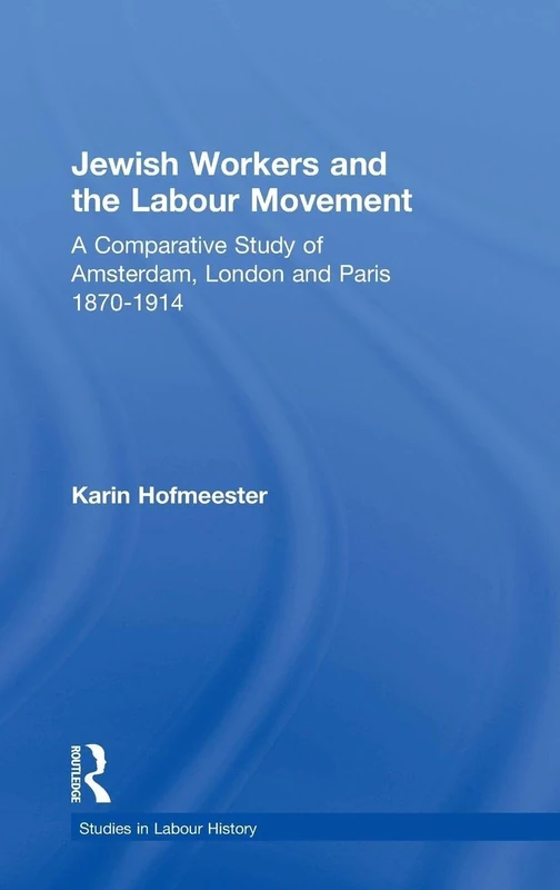 Routledge - Jewish Workers and the Labour Movement Book - Image 1