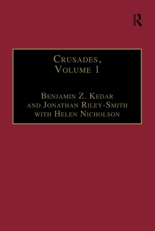 Crusades: Volume 1
