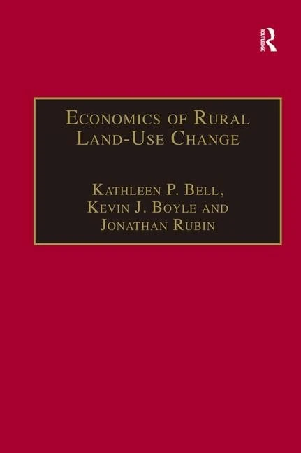 Routledge Economics of Rural Land-Use Change - Academic Book