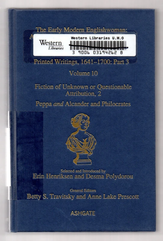 Fiction of Unknown or Questionable Attribution, 2: Peppa and Alcander and Philocrates: Printed Writings 1641–1700: Series II, Part Three, Volume 10 ... Writings, 1641-1700: Series II, Part Three) - Image 1
