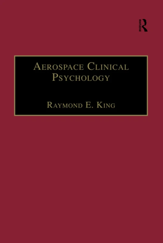 Aerospace Clinical Psychology (Studies in Aviation Psychology and Human Factors)
