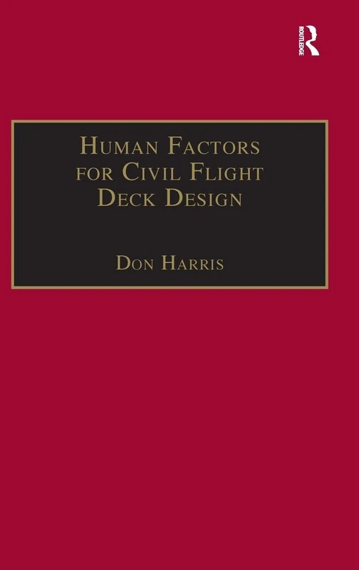 Human Factors for Civil Flight Deck Design