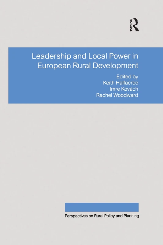 Routledge - Leadership and Local Power in European Rural Development